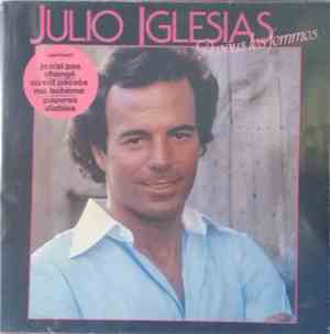 Julio Iglesias - A Vous Les Femmes