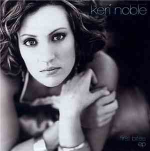 Keri Noble - First Bites EP