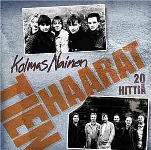 Kolmas Nainen - Tienhaarat - 20 Hittiä