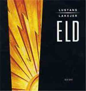 Lustans Lakejer - Eld