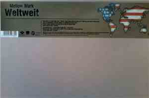 Mellow Mark - Weltweit