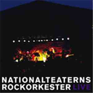 Nationalteaterns Rockorkester - Live