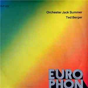 Orchester Jack Summer - Orchester Ted Berger - Orchester Jack Summer / Orchester Ted Berger