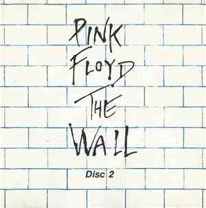 Pink Floyd - The Wall Disc 2