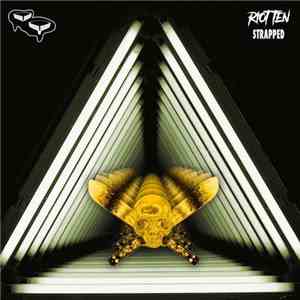 Riot Ten - Strapped