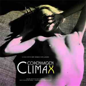 Rockford Kabine + Marcella & The Forget Me Nots - Copenhagen Climax (Original Motion Picture Soundtrack)
