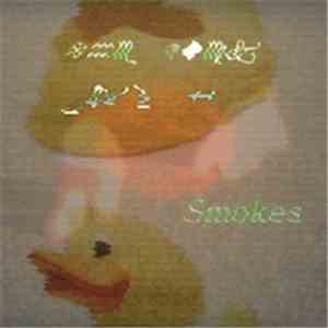 Smokes - Duck Tapes Vol. 1