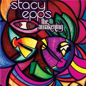 Stacy Epps - The Awakening