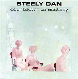 Steely Dan - Countdown To Ecstasy