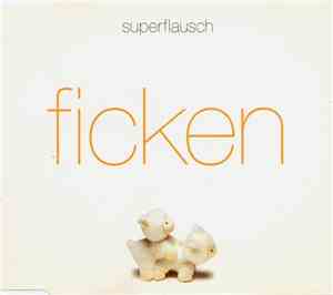 Superflausch - Ficken