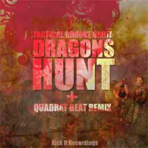 Tactical Groove Orbit - Dragons Hunt