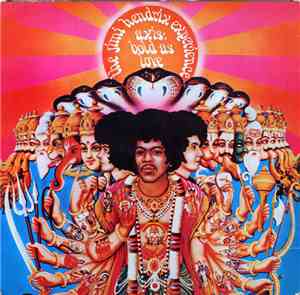 The Jimi Hendrix Experience - Axis: Bold As Love