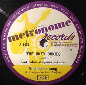 The Okey-Dokies Med Bent Fabricius-Bjerres Orkester - Vildandens Sang / Det Gamle Sjal
