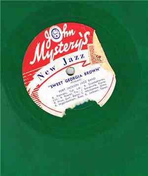 The Port Jackson Jazz Band - Sweet Georgia Brown / I Found A Brand New Baby
