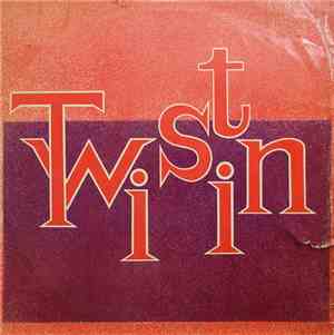 The Twist Group - Twistin