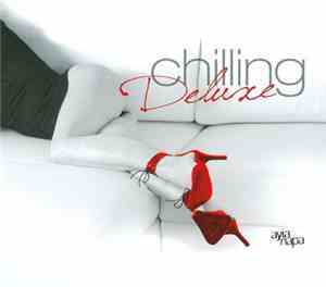 Various - Chilling Deluxe