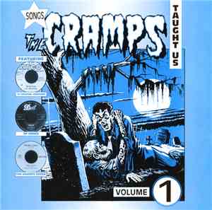 Various - Songs The Cramps Taught Us Volume 1