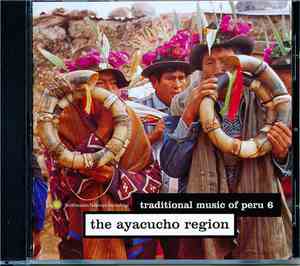 Various - Traditional Music Of Peru: The Ayacucho Region