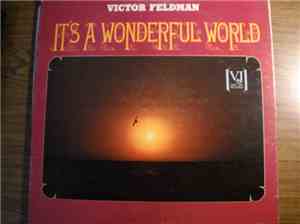 Victor Feldman - It's A Wonderful World