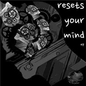 Vito Raisi - Resets Your Mind EP