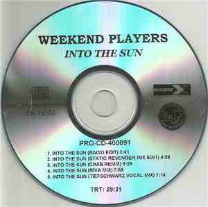 Weekend Players - Into The Sun