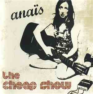 Anaïs - The Cheap Show