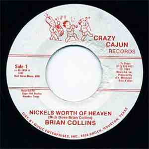 Brian Collins  - Nickels Worth Of Heaven / Love Is The Key