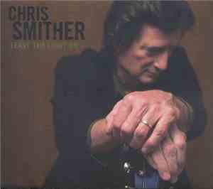 Chris Smither - Leave The Light On