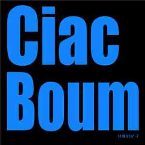Ciac Boum - Volume 4