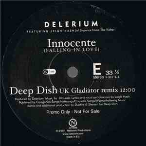 Delerium Featuring Leigh Nash - Innocente (Deep Dish UK Gladiator Remix)