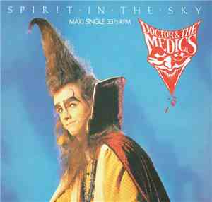 Doctor & The Medics - Spirit In The Sky