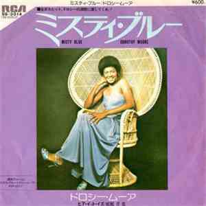 Dorthy Moore - Misty Blue / Here It Is