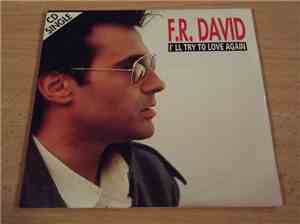 F.R. David - I'll Try To Love Again