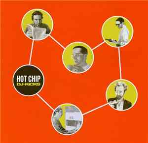 Hot Chip - DJ-Kicks