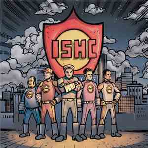 International Superheroes Of Hard Core - Takin' It Ova'
