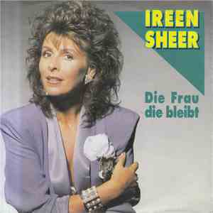 Ireen Sheer - Die Frau Die Bleibt