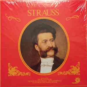 Johann Strauss Jr., The London Festival Orchestra Conducted By Eric Rogers  - The Best of Strauss