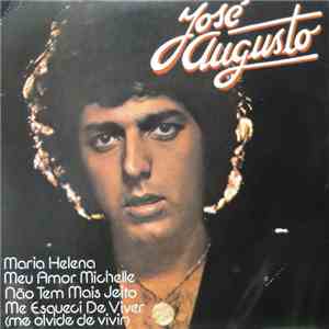 José Augusto - Me Esqueci De Viver