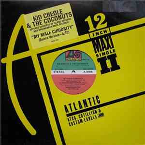 Kid Creole & The Coconuts - My Male Curiosity