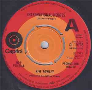 Kim Fowley - International Heroes
