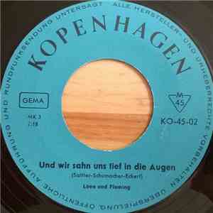 Lone Und Fleming - Und Wir Sahn Uns Tief In Die Augen