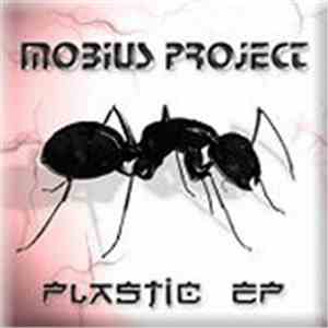 Mobius Project - Plastic EP