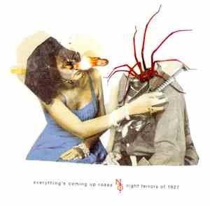 Night Terrors Of 1927 - Everything's Coming Up Roses