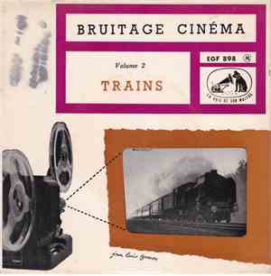 No Artist - Bruitage Cinéma Volume 2: Trains