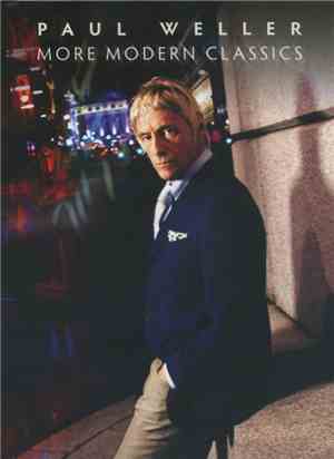 Paul Weller - More Modern Classics