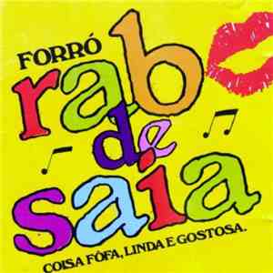 Rabo De Saia - Coisa Fôfa, Linda E Gostosa