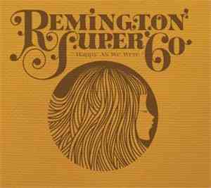 Remington Super 60 - Happy As We Were