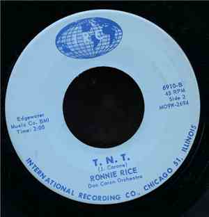 Ronnie Rice - T.N.T. / Over The Mountain