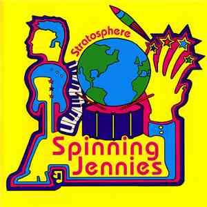Spinning Jennies - Stratosphere