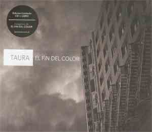 Taura - El Fin Del Color